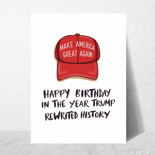 Happy Birthday MAGA