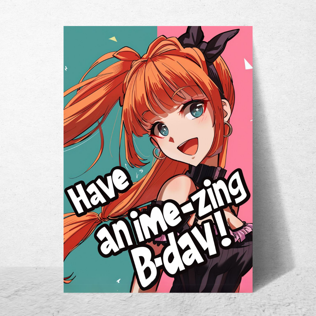 Anime-zing Birthday - Birthday Card