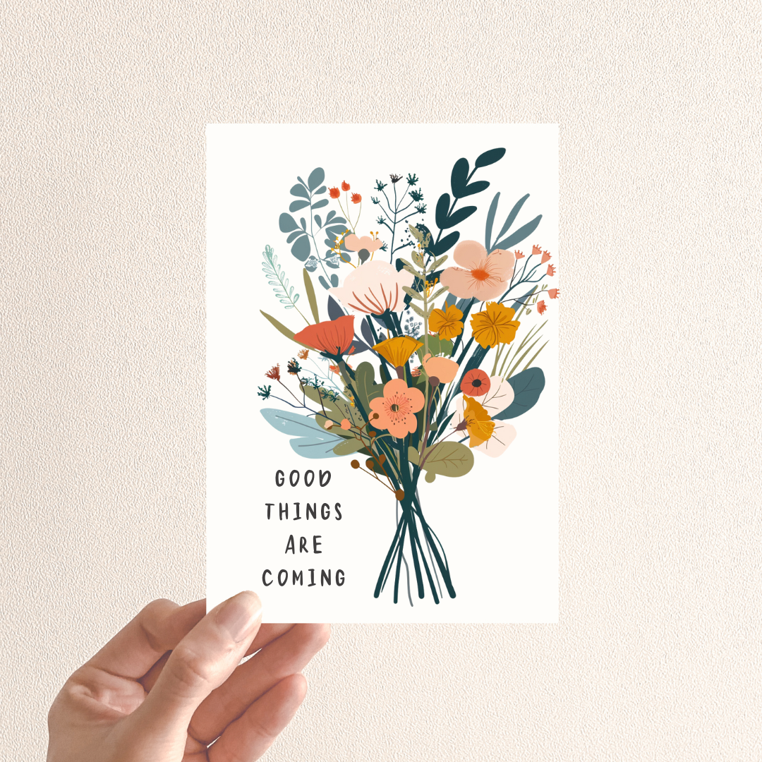 Good Things Are Coming - Greeting Card