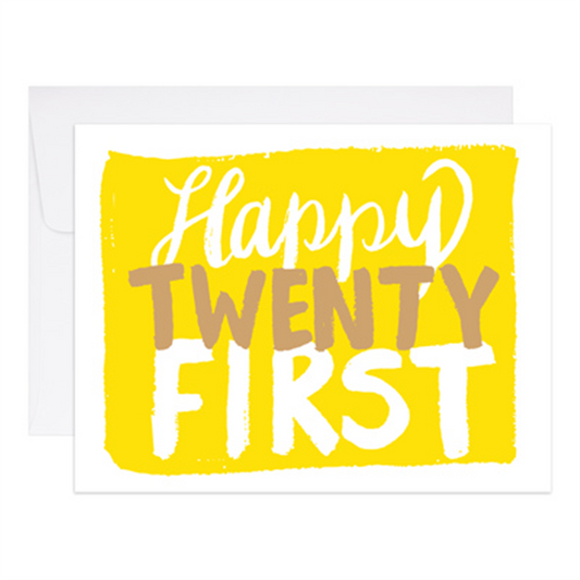 Happy Twenty First