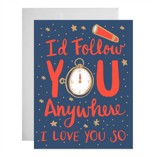 I'd Follow You Anywhere