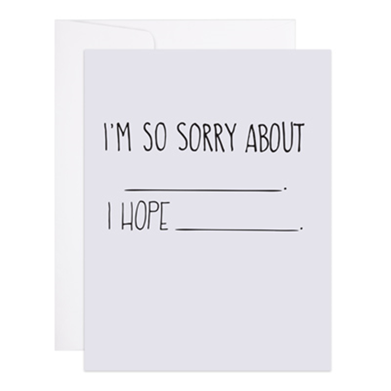 I'm So Sorry About