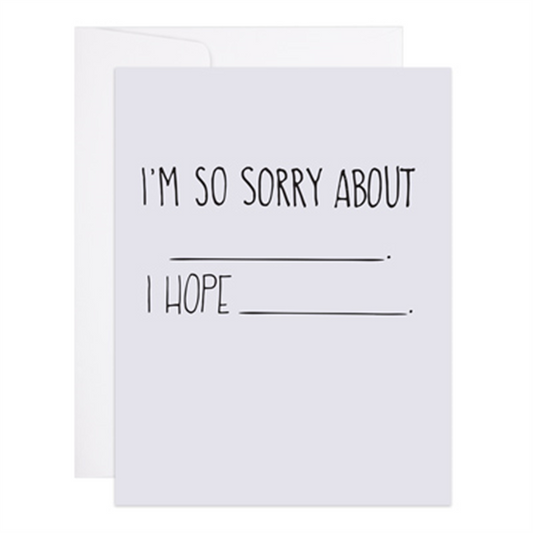 I'm So Sorry About