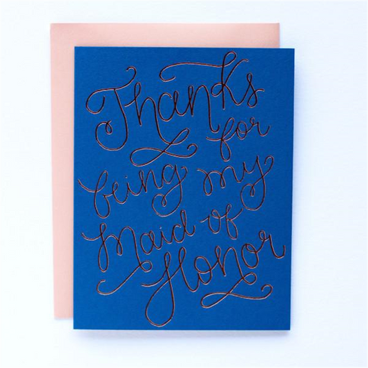 Thanks Maid of Honor