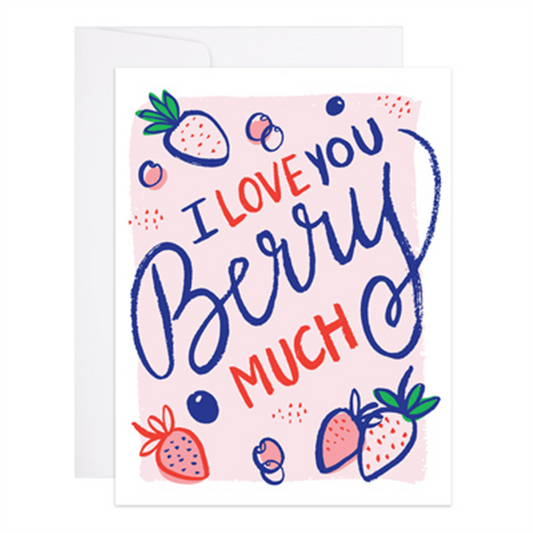 I Love You Berry Much