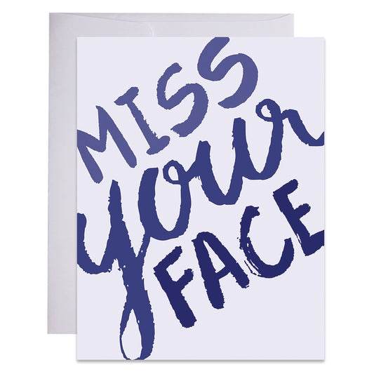 Miss Your Face
