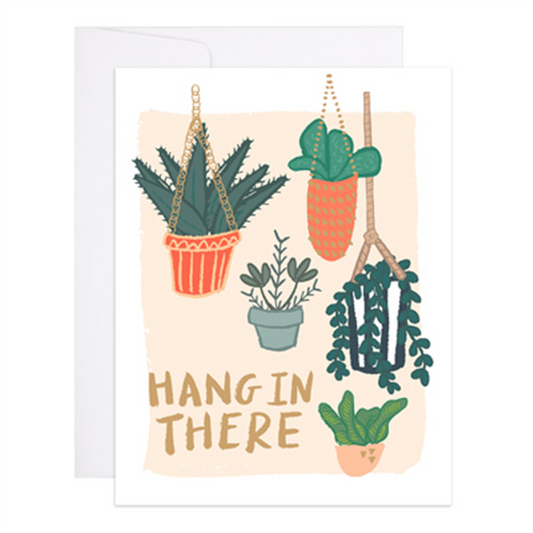 Hang In There Plants